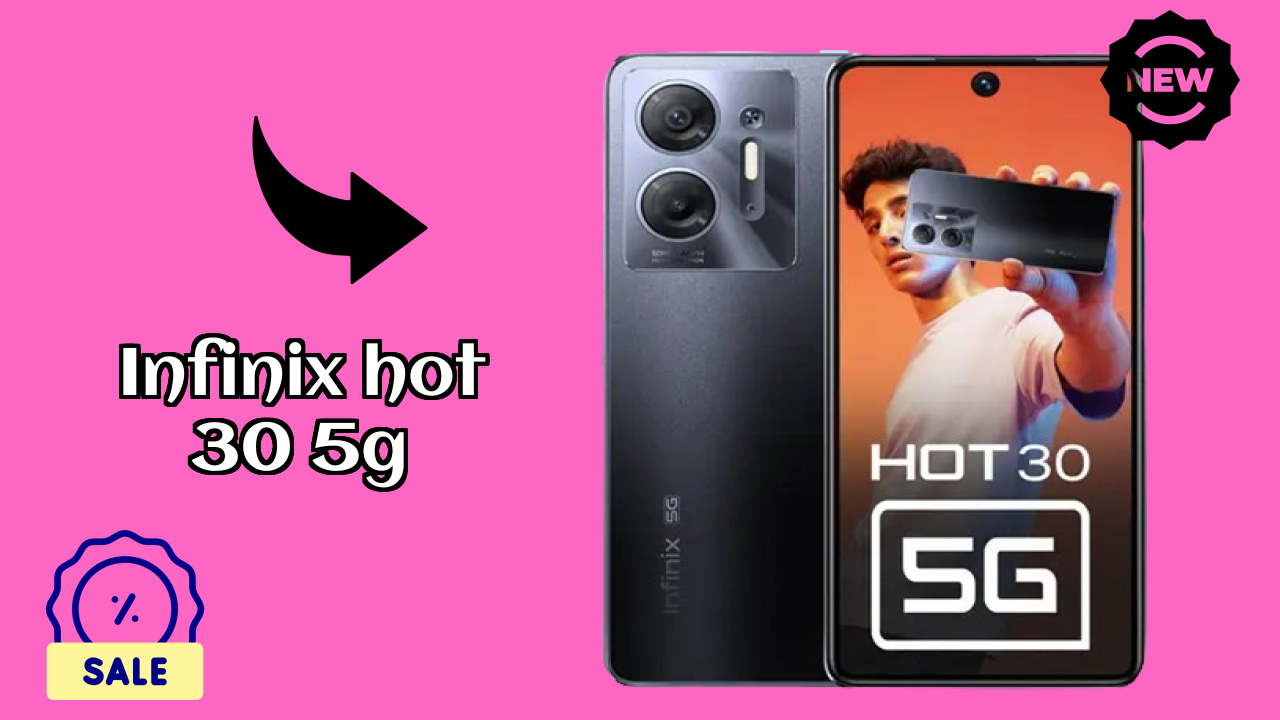 Infinix Hot 30 5G Price Drop: Now Available at Just ₹12,499