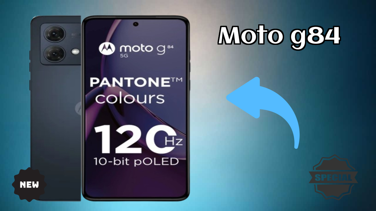 Moto G84 at ₹18,999 - Complete Buying Guide