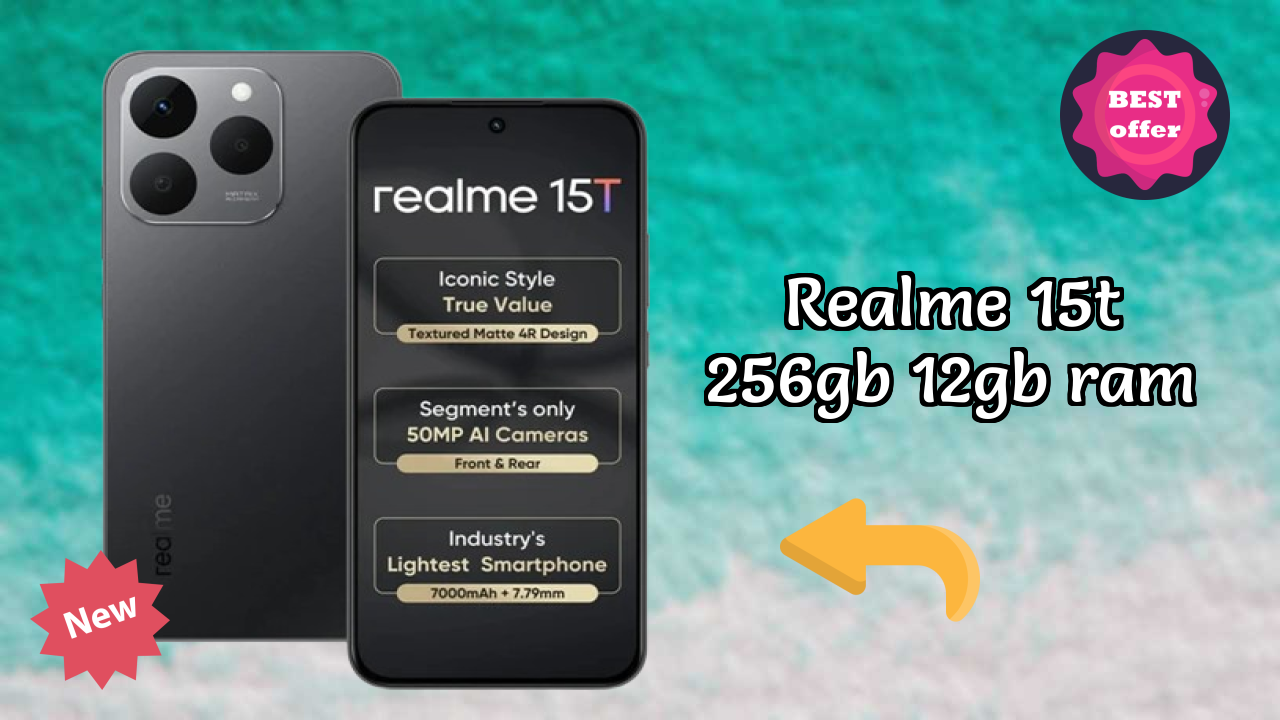 Realme 15T 256GB 12GB RAM Price Analysis: ₹24,499 Good Investment?