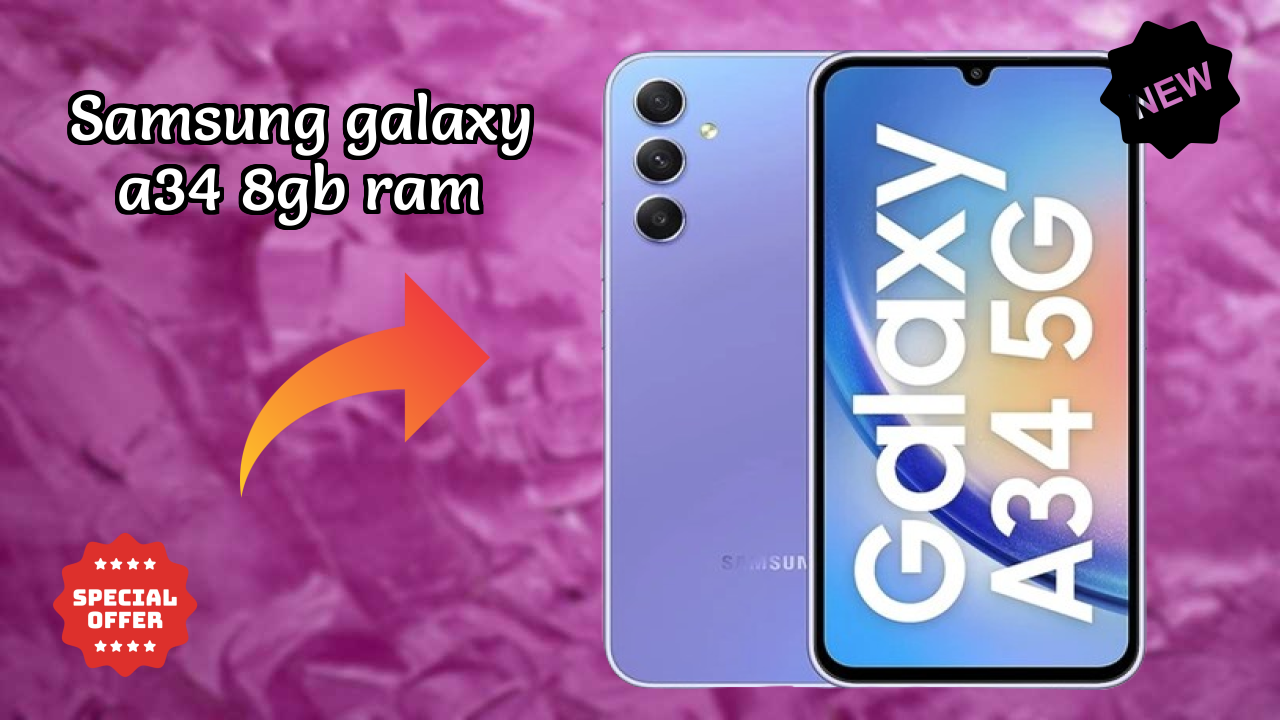 Is Samsung Galaxy A34 8GB RAM Good for Photography? 48 MP + 8 MP + 5 MP Rear Camera Review