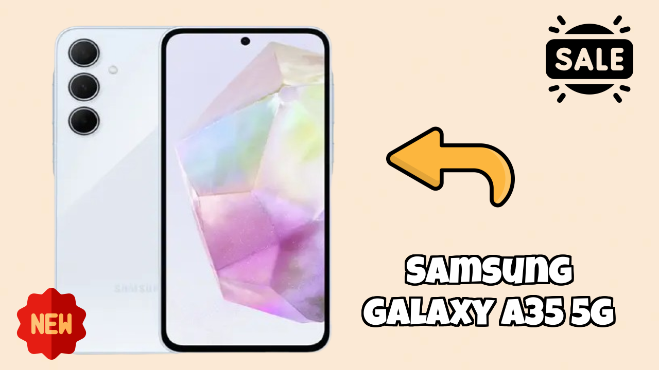 Samsung Galaxy A35 5G at ₹17,999 - Best Phone in This Price Range