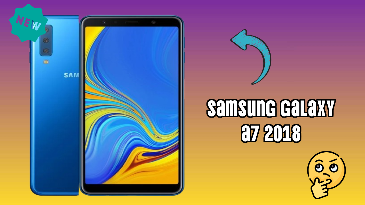 Samsung Galaxy A7 2018 Price Review: ₹19,999 Good Investment?