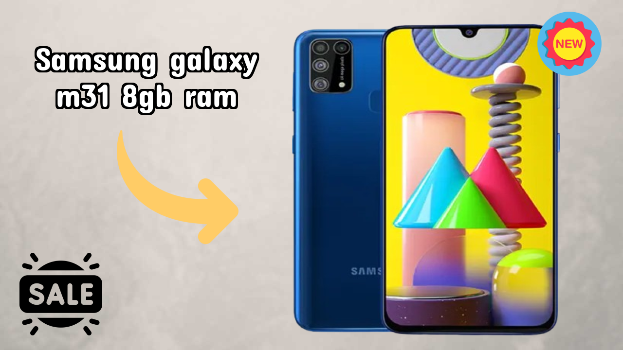 Samsung Galaxy M31 8GB RAM vs Competitors: Best Budget Phone Winner?
