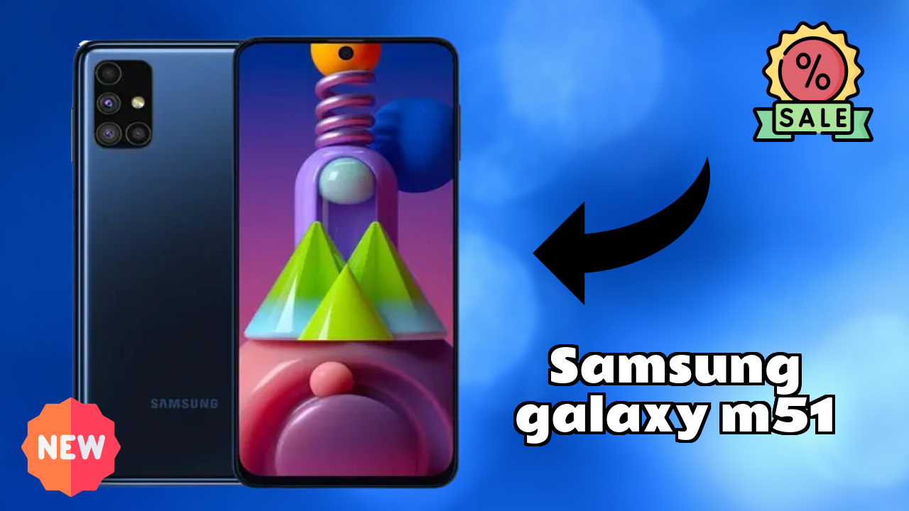 Best Samsung Galaxy M51 Deals - Price Dropped to ₹22,990 Only!