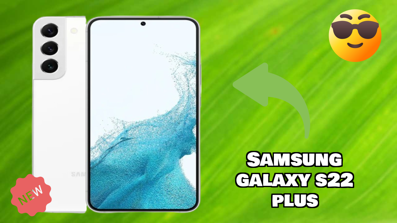 Samsung Galaxy S22 Plus Display Size: 6.6 Inches (16.76 Cm) Screen Review