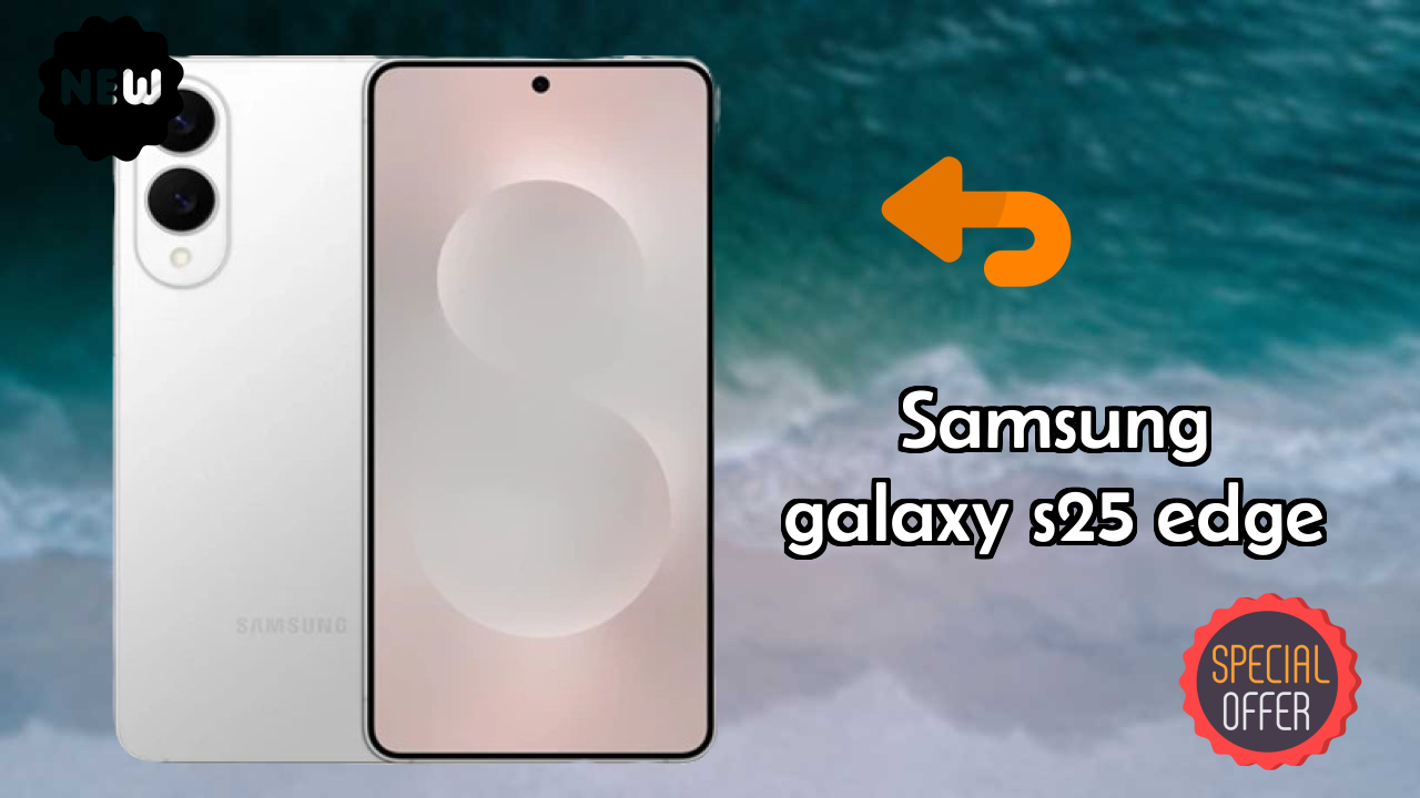 Samsung Galaxy S25 Edge Display Size: 6.7 Inches (17.02 Cm) Screen Review