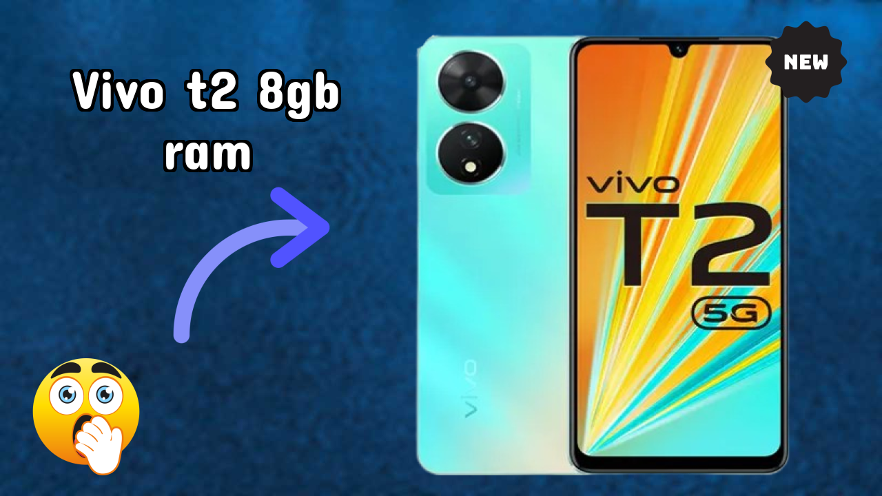 Vivo T2 8GB RAM Price Drop Alert: Now Just ₹17,999 Only!