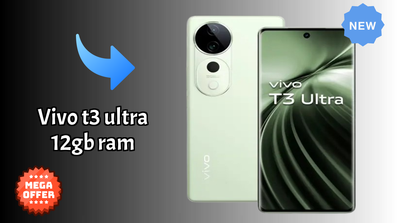 Vivo T3 Ultra 12GB RAM at ₹31,999 - Should You Buy Now?