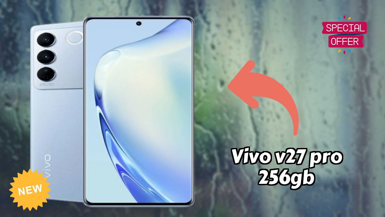 Vivo V27 Pro 256GB Display Quality: AMOLED Explained